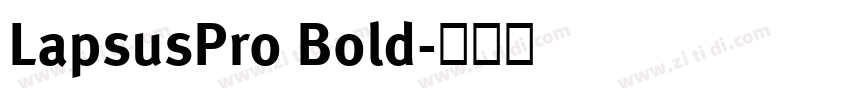 LapsusPro Bold字体转换
